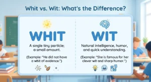 Whit vs Wit