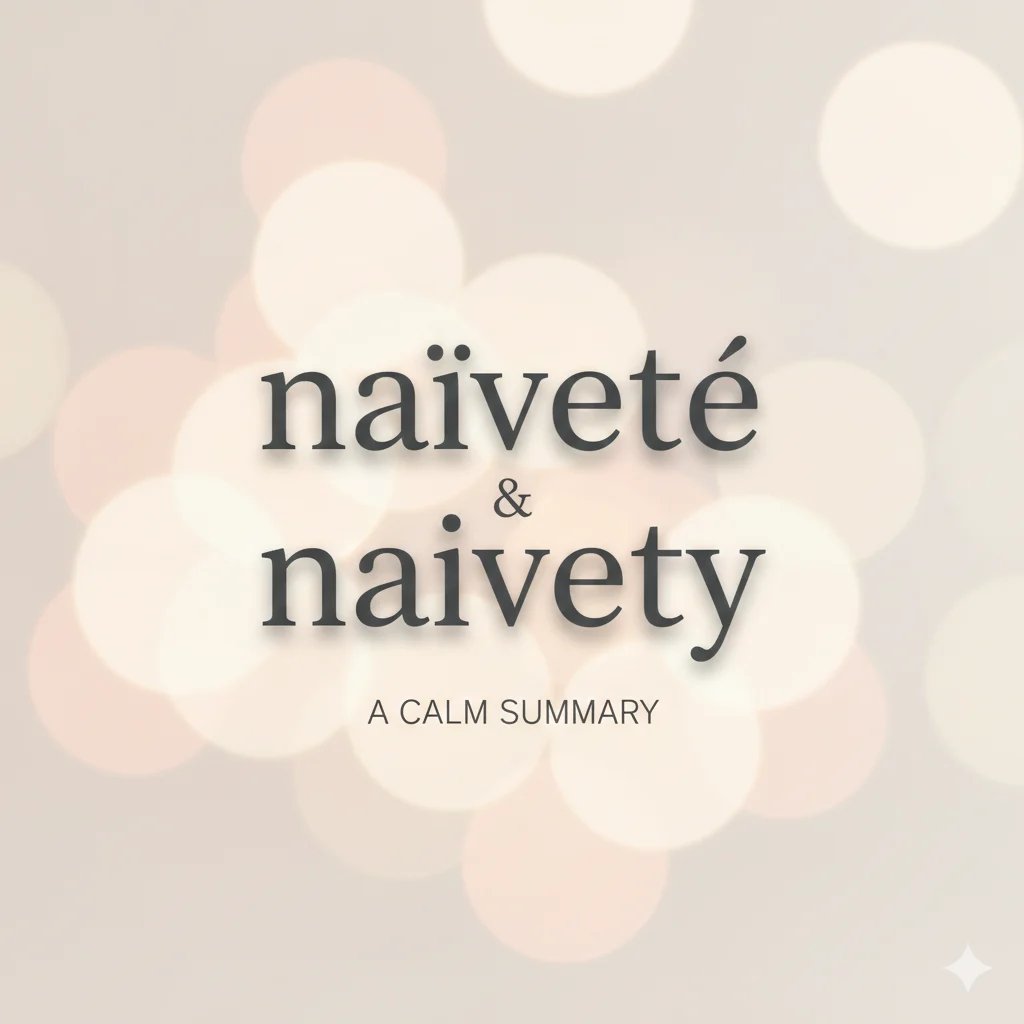 Naïveté vs Naivety
